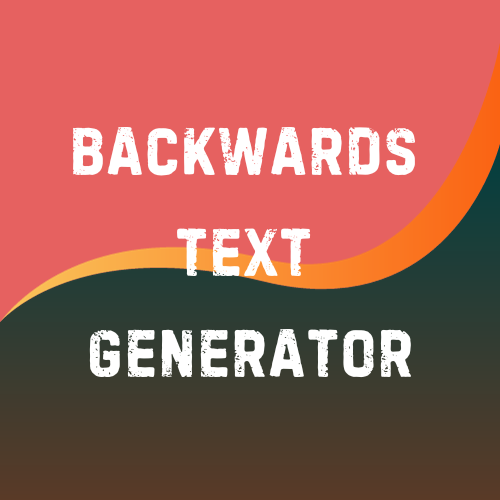 Backwards Text Generator