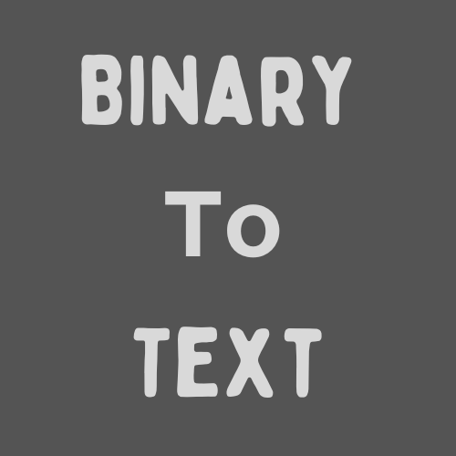 Binary to Text