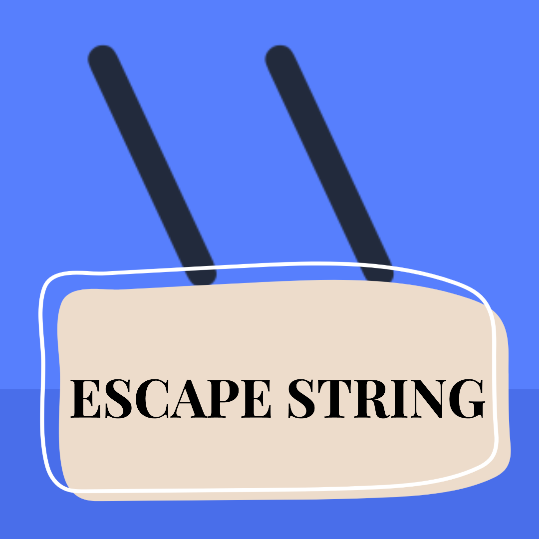 Escape String