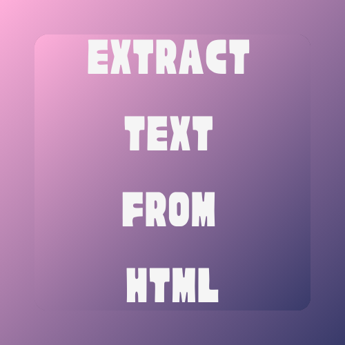 Extract Text from Html