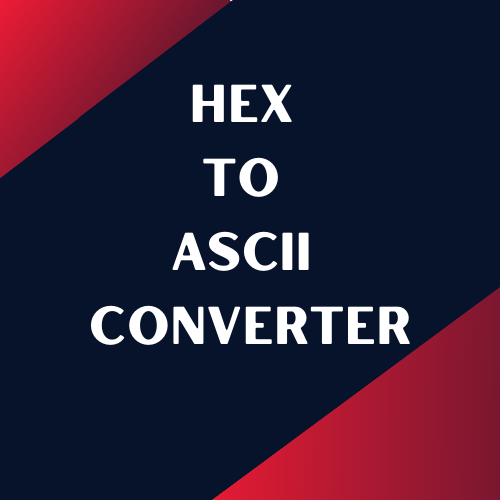 HEX to ASCII Converter