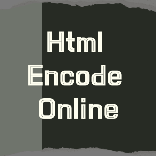 Html Encode Online