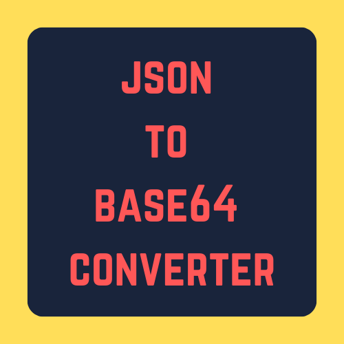 JSON to Base64 Converter