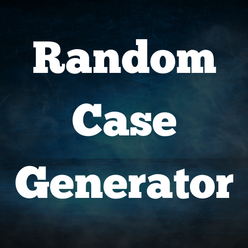 Random Case Generator