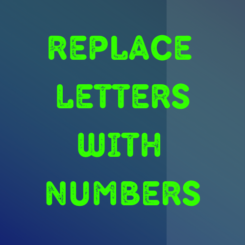 What Numbers Can Replace Letters