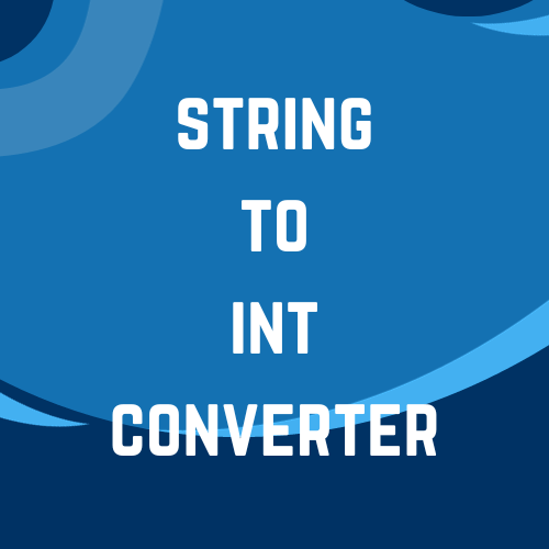 String to INT Converter