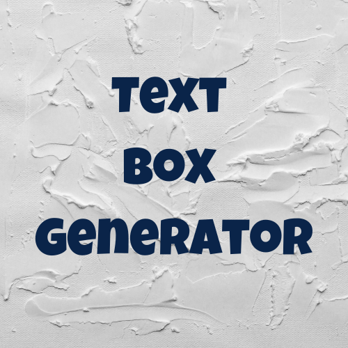 Text Box Generator