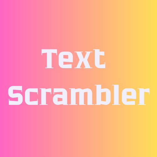 Text Scrambler