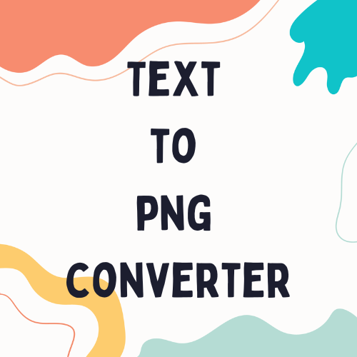 Text to PNG Converter