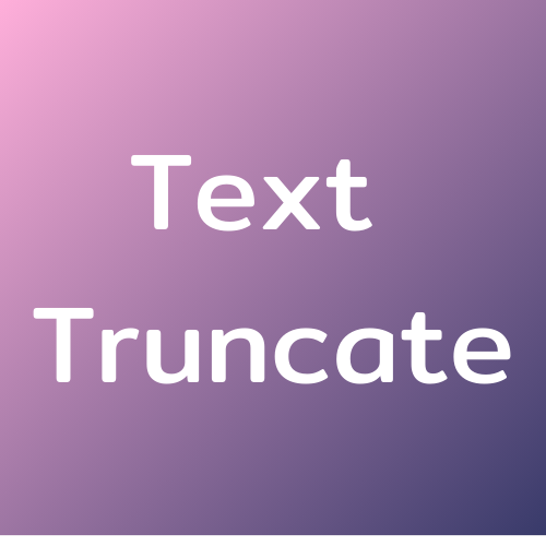 Text Truncate