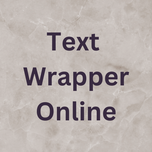 Text Wrapper Online