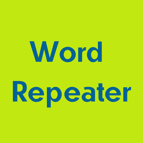 Word Repeater