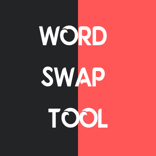 Word Swap Tool