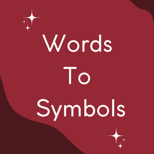 Words to Symbols